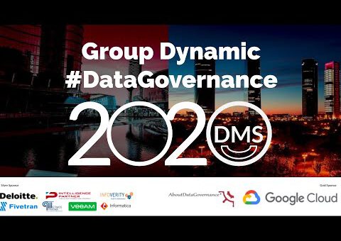 DMS Spain 2020 - Group Dyamics #DataGovernance - Moderated by Mario de Francisco